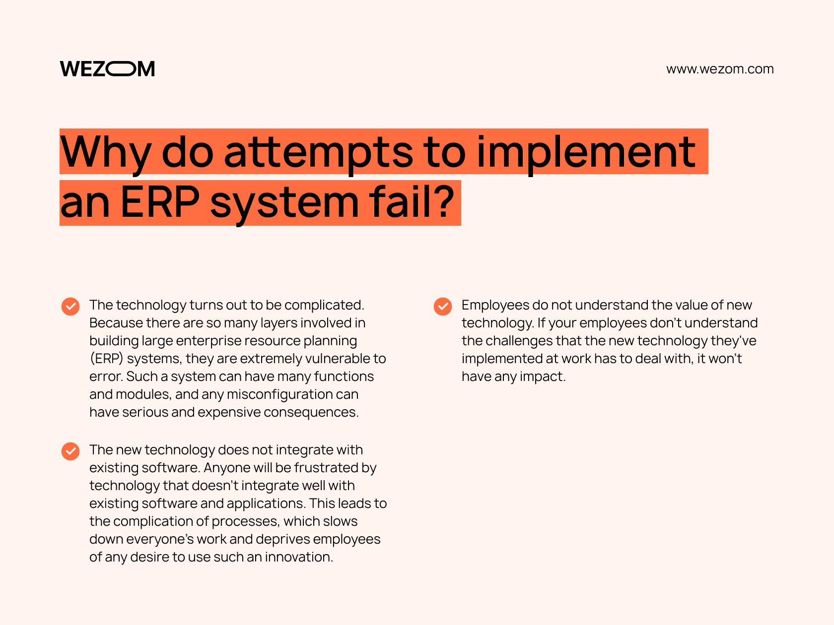 Why do attempts to implement an ERP system fail?