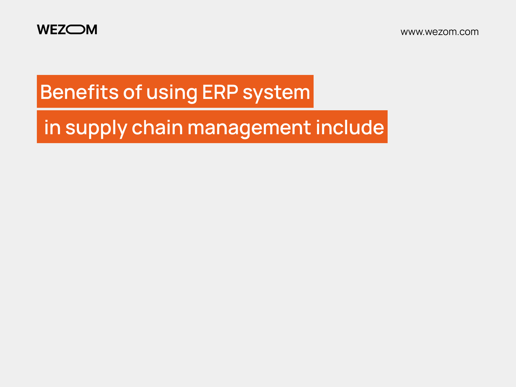 Key benefits of ERP in supply chain management