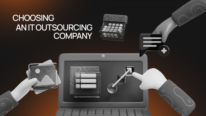 Choosing an IT Outsourcing Company: What Business Leaders Need to Know