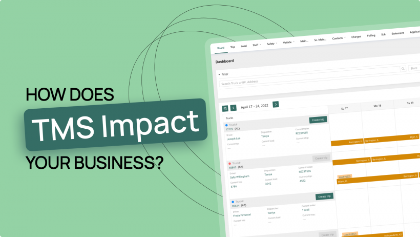 How Does TMS Impact Your Business?