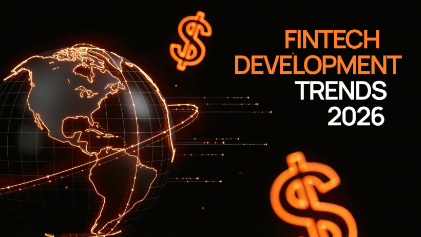 Fintech Development Trends 2026