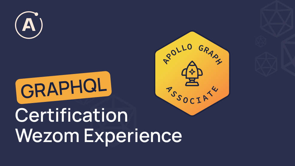 How to Get a GraphQL Certification – Wezom Experience How to Get a GraphQL Certification