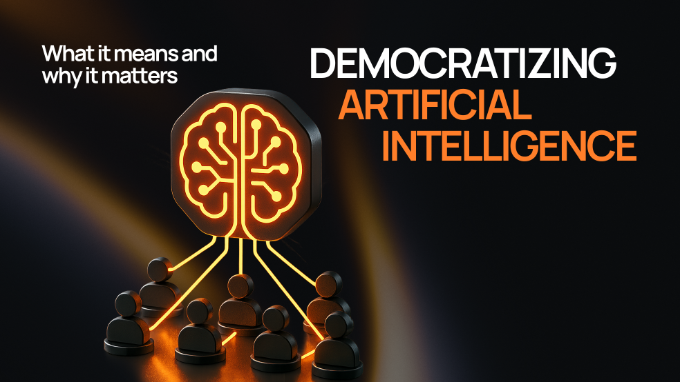 Democratizing Artificial Intelligence: what it means and why it matters