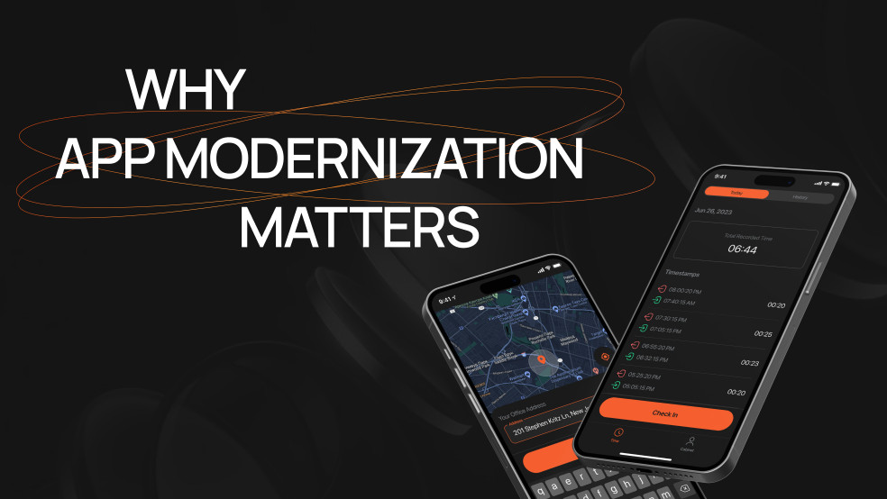 Why App Modernization Matters — And How It Impacts Business Performance Why App Modernization Matters — And How It Impacts Business Performance