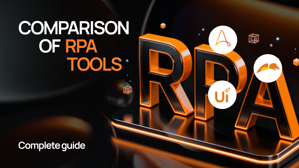 Comparison of RPA Tools: Features, Pros, and Cons