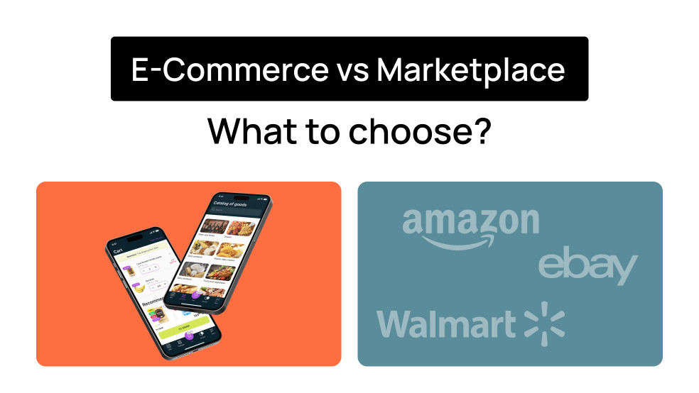 E-Commerce vs Marketplace: What to choose in 2024? E-Commerce vs Marketplace