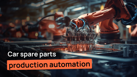 Car spare parts production automation with Odoo ERP Production automation with Odoo ERP