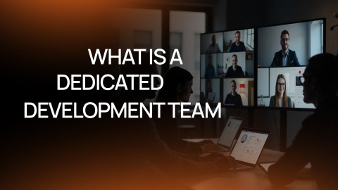 What Is a Dedicated Development Team and Why It Works for Growing Companies