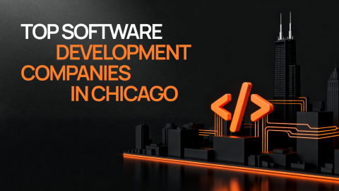 Top Software Development Companies in Chicago Top Software Development Companies in Chicago