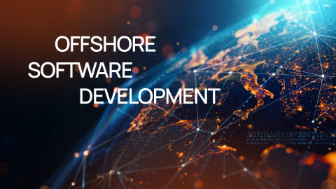 Offshore Software Development: A Strategic Guide for Business Leaders