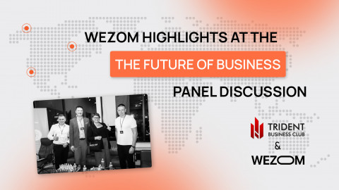 WEZOM Highlights at the The Future of Business panel discussion The Future of Business panel discussion