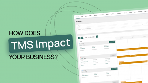 How Does TMS Impact Your Business?