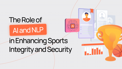 The Role of AI and NLP in Enhancing Sports Integrity and Security