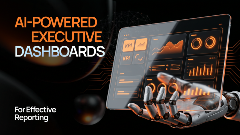 AI-Powered Executive Dashboards for Effective Reporting AI-Powered Executive Dashboards for Effective Reporting