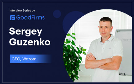 About WEZOM’s success story driven by its CEO - Serge Guzenko.