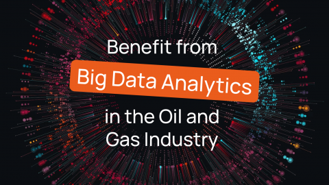 big data in oil and gas industry Benefit from Big Data Analytics in the Oil and Gas Industry