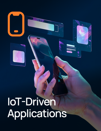IoT-Driven Applications