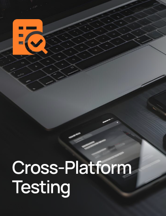 Cross-Platform Testing