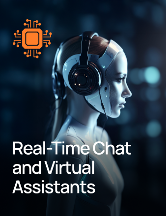 Real-Time Chat and Virtual Assistants