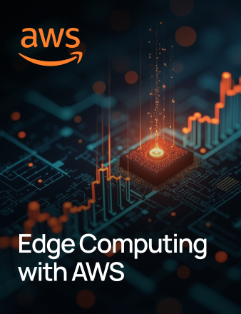 Edge Computing with AWS