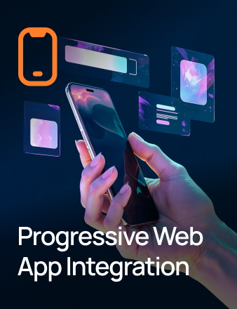 Progressive Web App (PWA) Integration