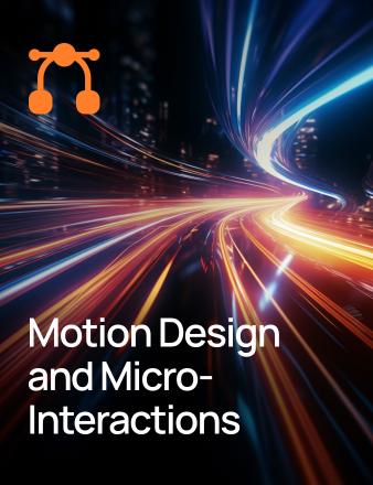 Motion Design and Micro-Interactions