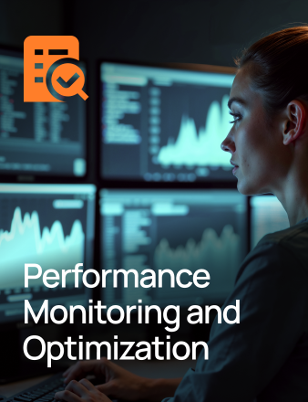 Performance Monitoring and Optimization
