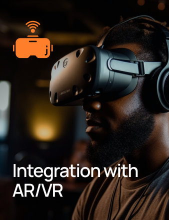 Integration with AR/VR