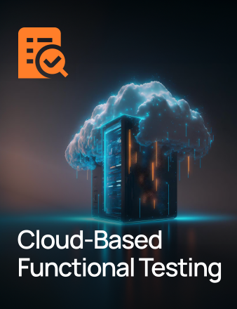 Cloud-Based Functional Testing