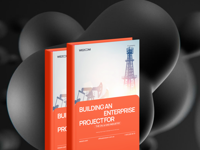 Building an Enterprise Project for the Oil & Gas Industry